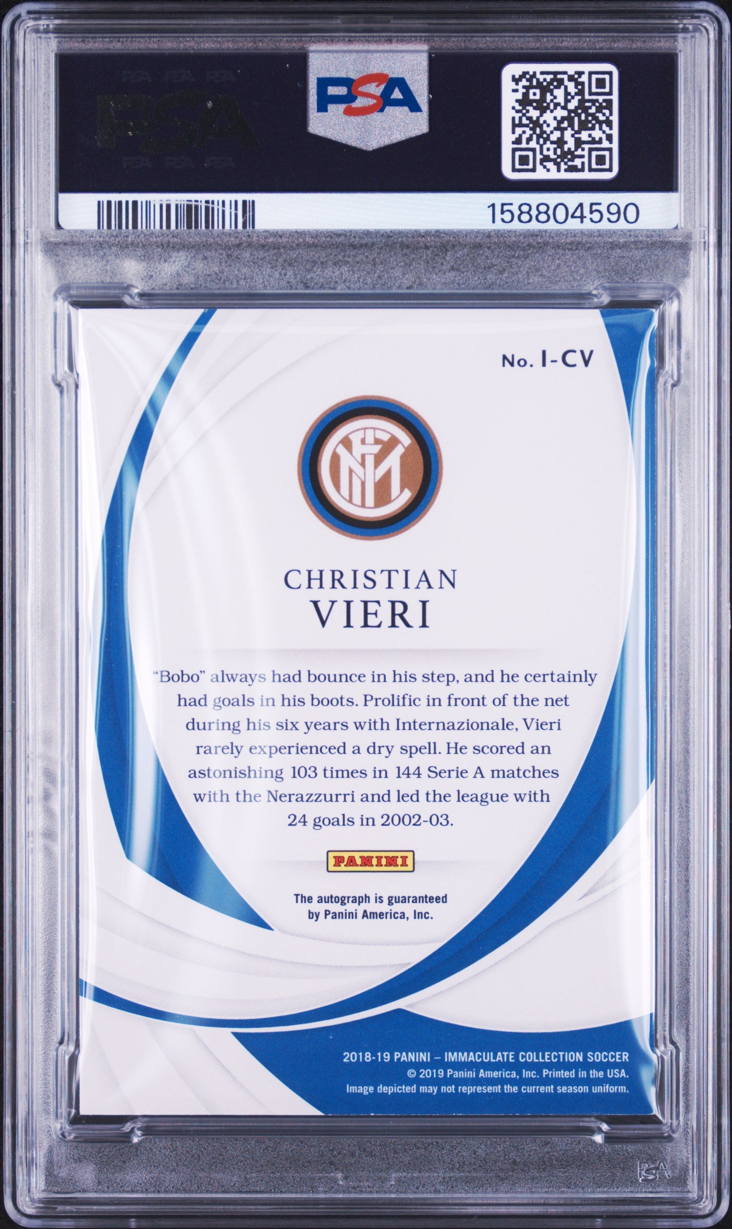Panini 2018-19 Immaculate Collection Ink Christian Vieri Bronze I-CV English PSA 7
