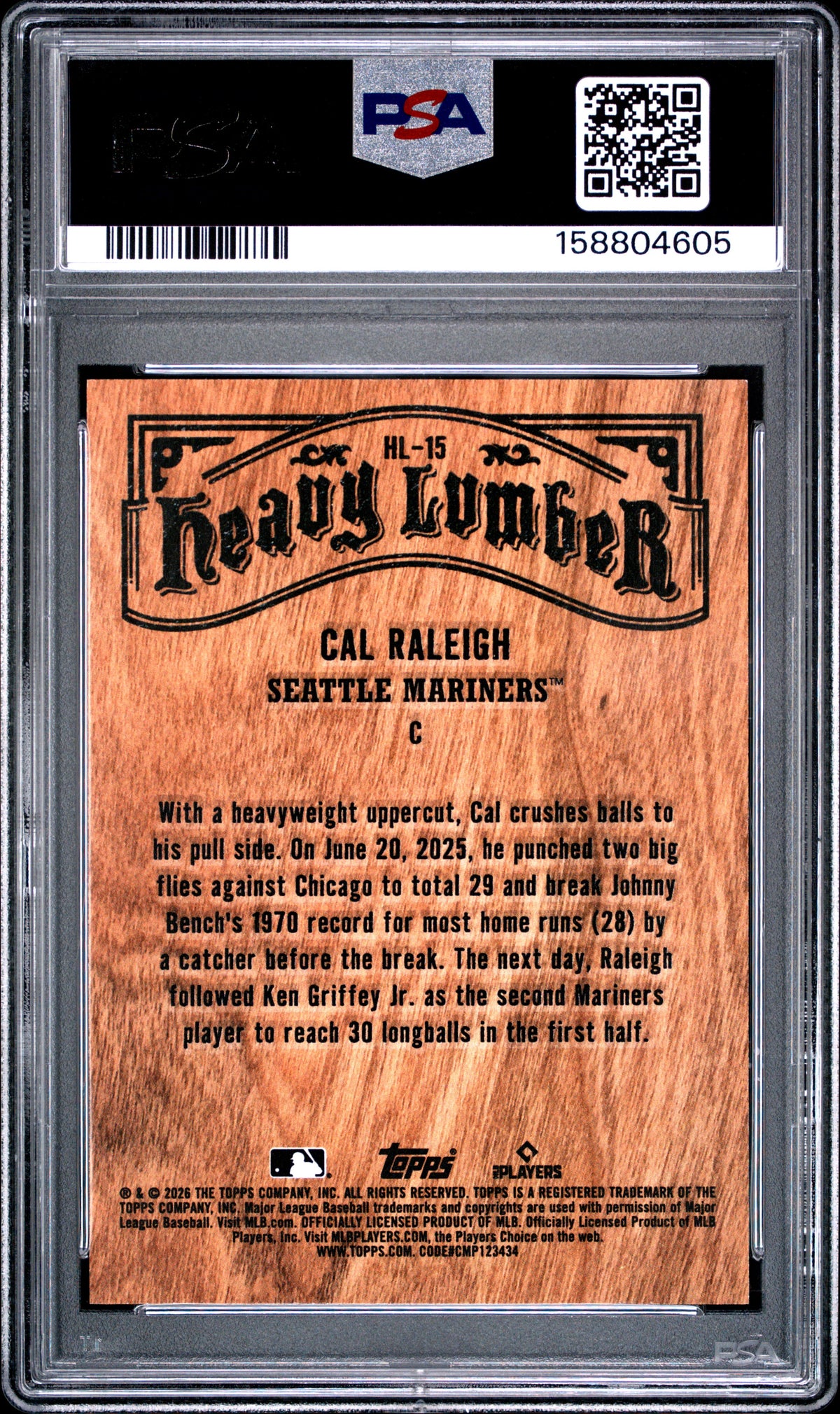 2026 Topps Baseball Cal Raleigh #HL-15 Heavy Lumber English PSA 8