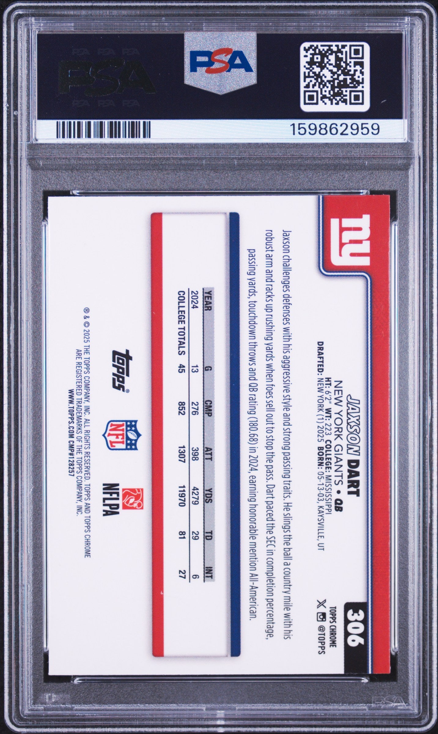 2025 Topps Chrome Jaxson Dart #306 PSA 6