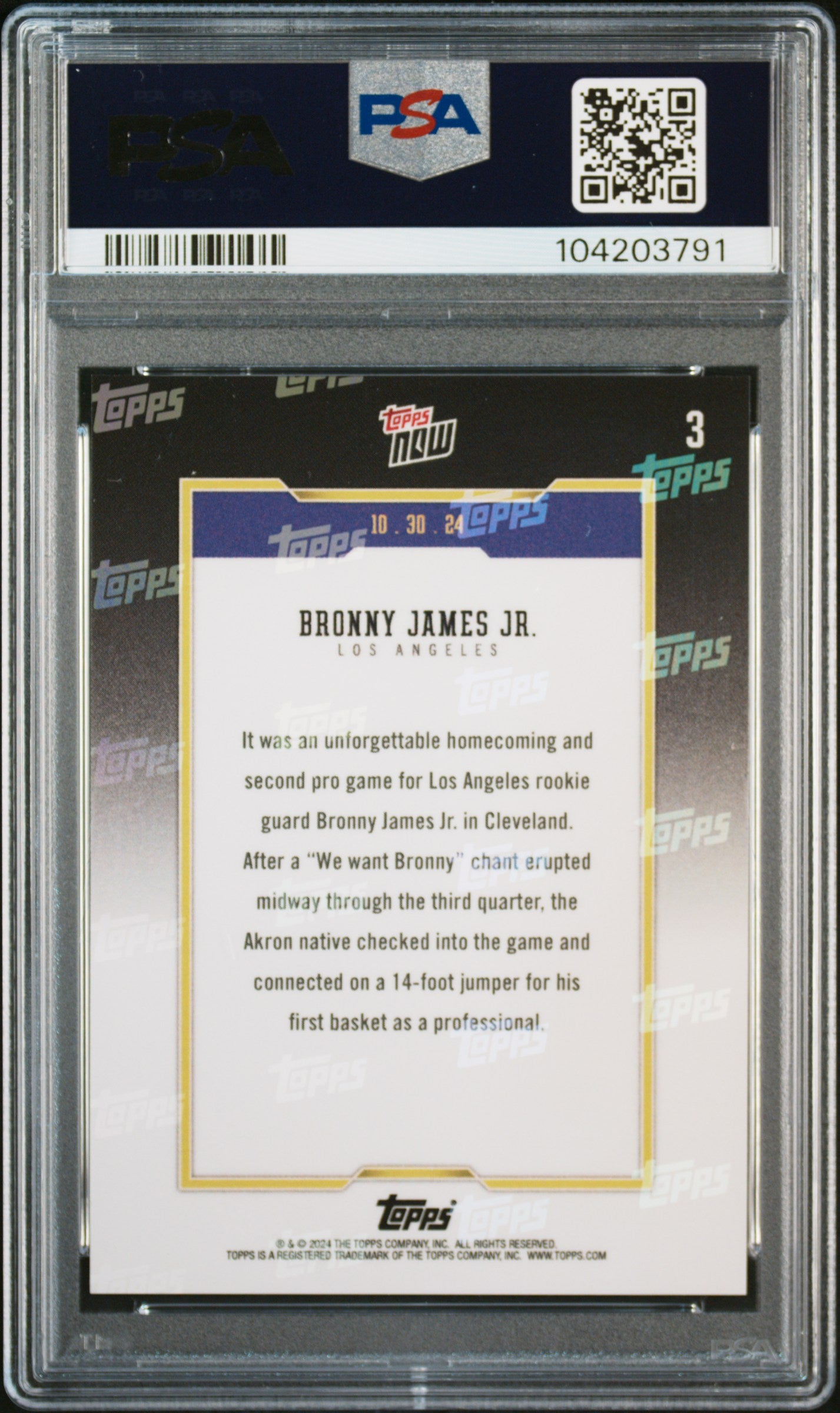 2024 Topps Now Bronny James #3 PSA 10