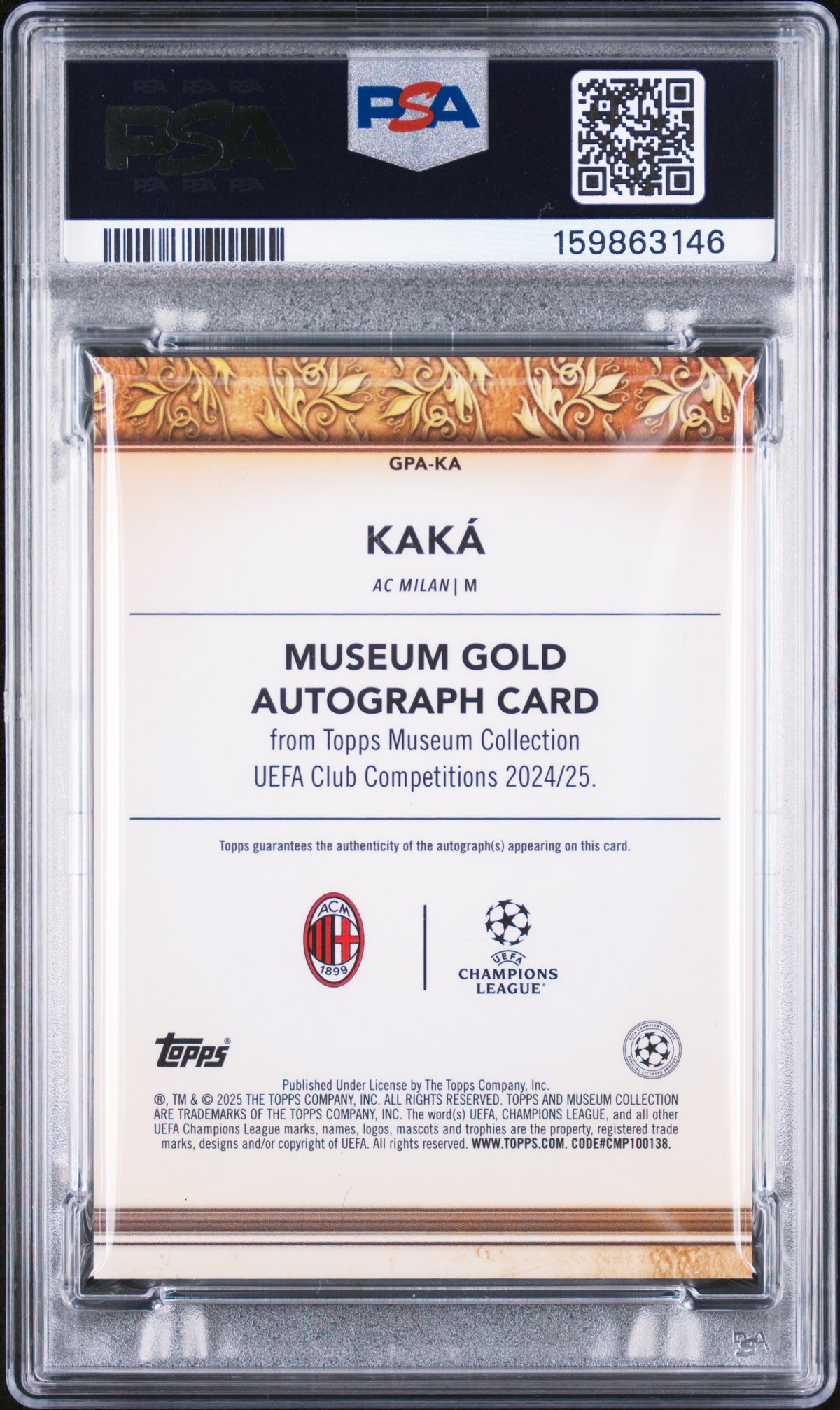 2024 unknown unknown 2025 Topps Museum Collection UEFA Club Competitions Museum Gold Autographs Kaka KA English PSA 9
