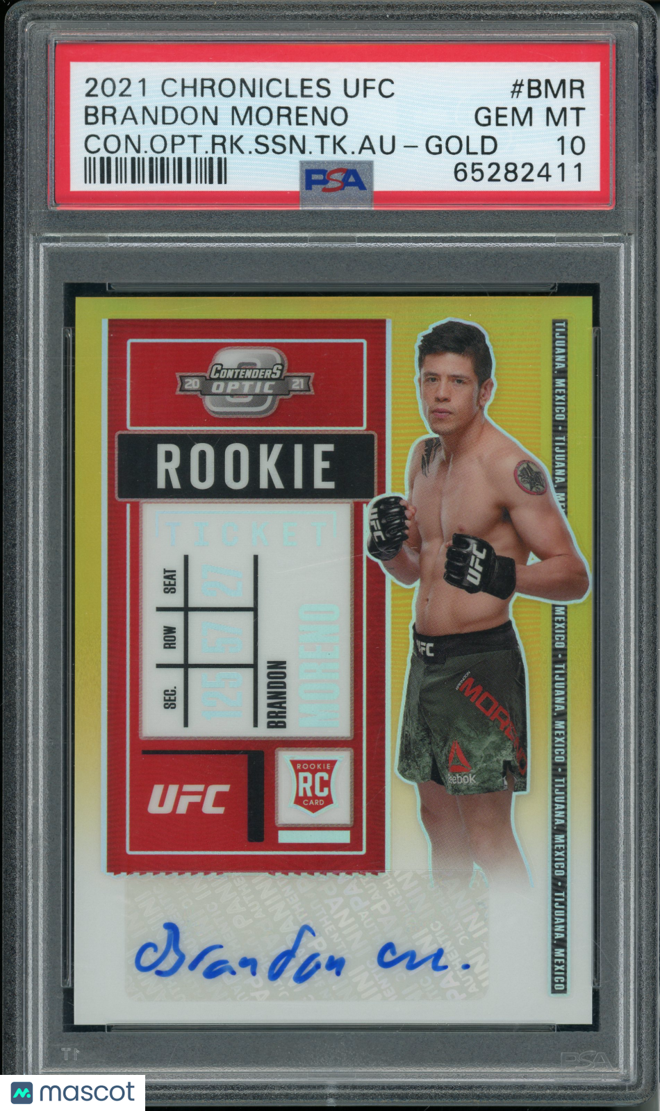2021 Chronicles UFC Brandon Moreno #BMR Optic Rookies Ticket Auto Gold /10 PSA 10