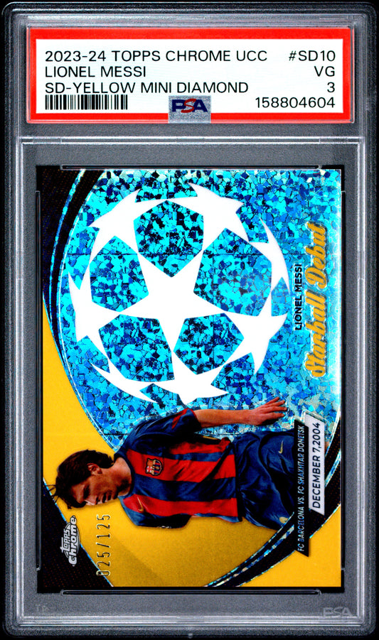2023 unknown unknown 24 Topps Chrome UEFA Club Competitions Starball Debut Lionel Messi Yellow Mini Diamond SD10 English PSA 3