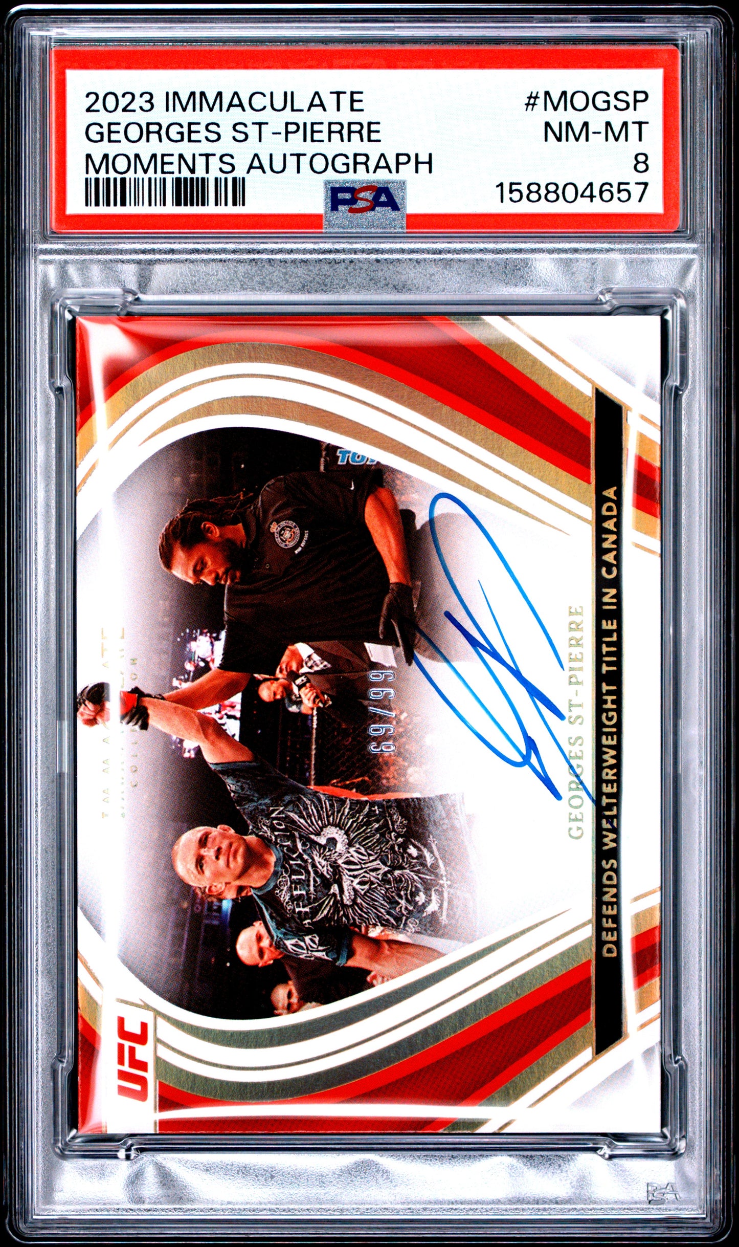 2023 Panini Immaculate UFC Moments Autographs Georges St-Pierre MOGSP English PSA 8