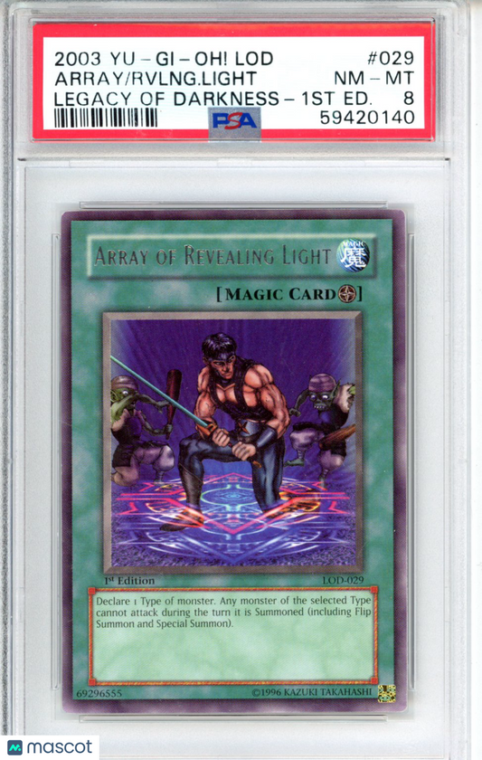 2003 Yu-Gi-Oh! Lod-Legacy Of Darkness Array Rvlng. Light #029 Legacy Of Darkness-1st Ed. PSA 8