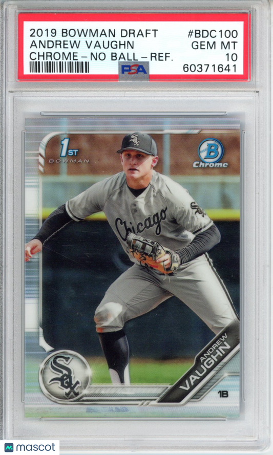 2019 Bowman Draft Andrew Vaughn #BDC100 Chrome No Ball Refractor PSA 10