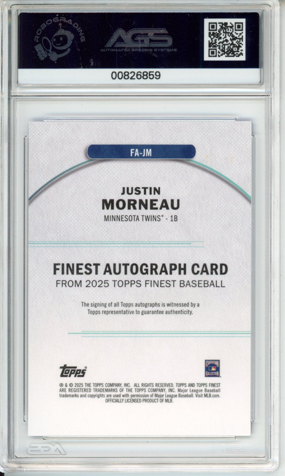 Baseball 2025 TOPPS FINEST Justin Morneau #FA-JM 66/99 Unlimited AGS 9