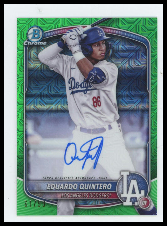 2025 Bowman Chrome Eduardo Quintero Prospect Autographs Green Mojo #/99
