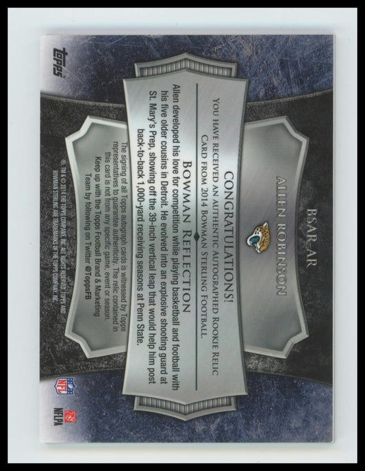2014 Bowman Sterling Allen Robinson Rookie Autograph Relics