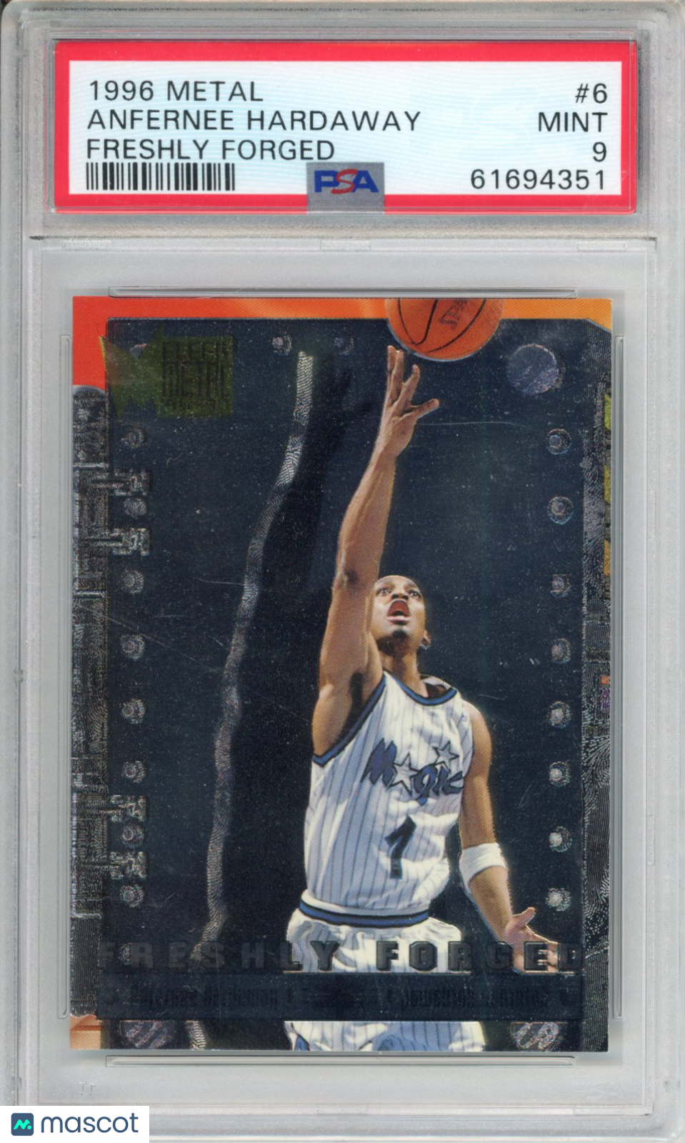 1996 Metal Freshly Forged Anfernee Hardaway #6 PSA 9