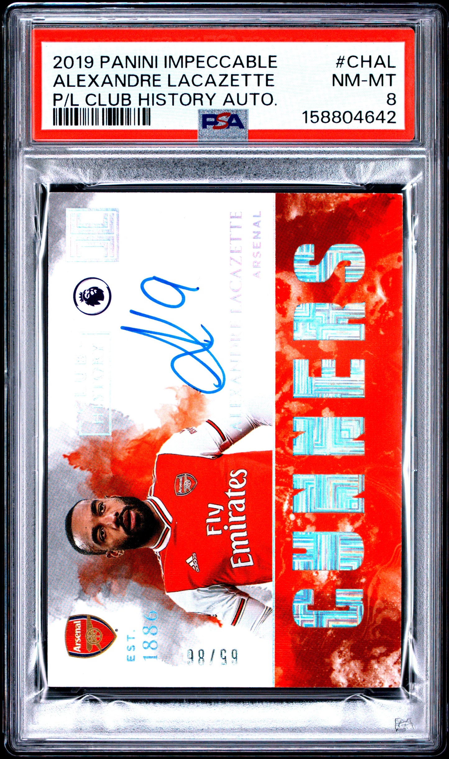 2019 unknown unknown Panini Impeccable Premier League Impeccable Club History Autographs Alexandre Lacazette CHAL English PSA 8