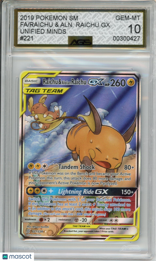 2019 Pokemon Unified Minds Raichu & Alolan Raichu GX #221 AGS 10
