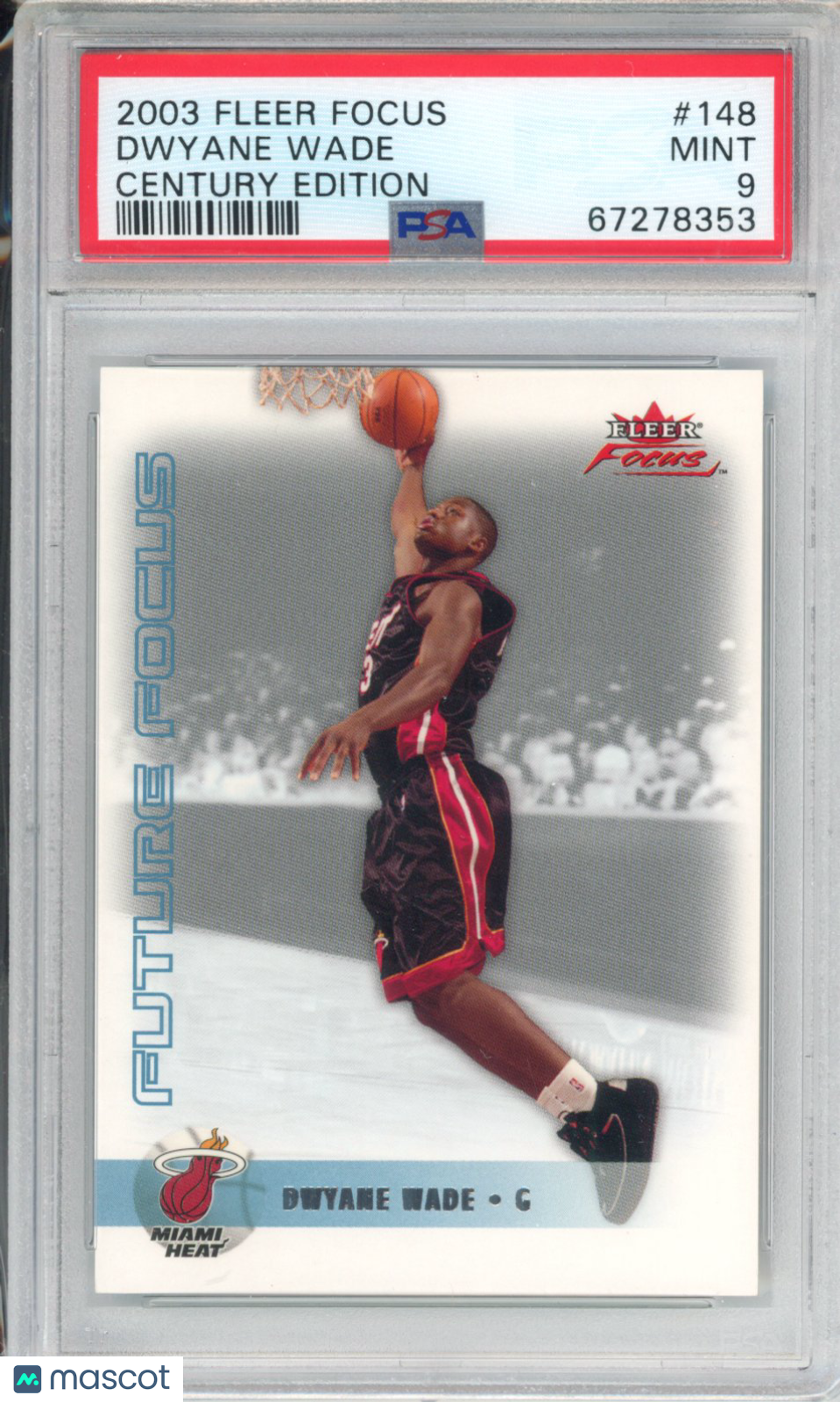 2003 Fleer Focus Dwyane Wade #148 Century Edition PSA 9