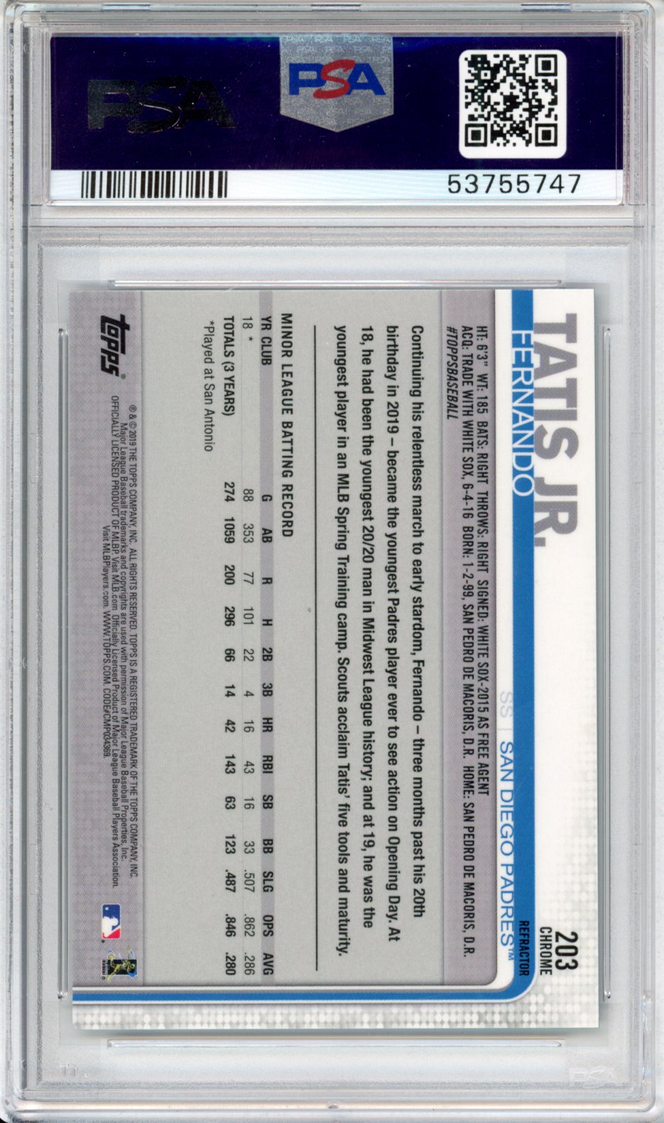 2019 Topps Chrome Fernando Tatis JR. #203 Refractor PSA 10