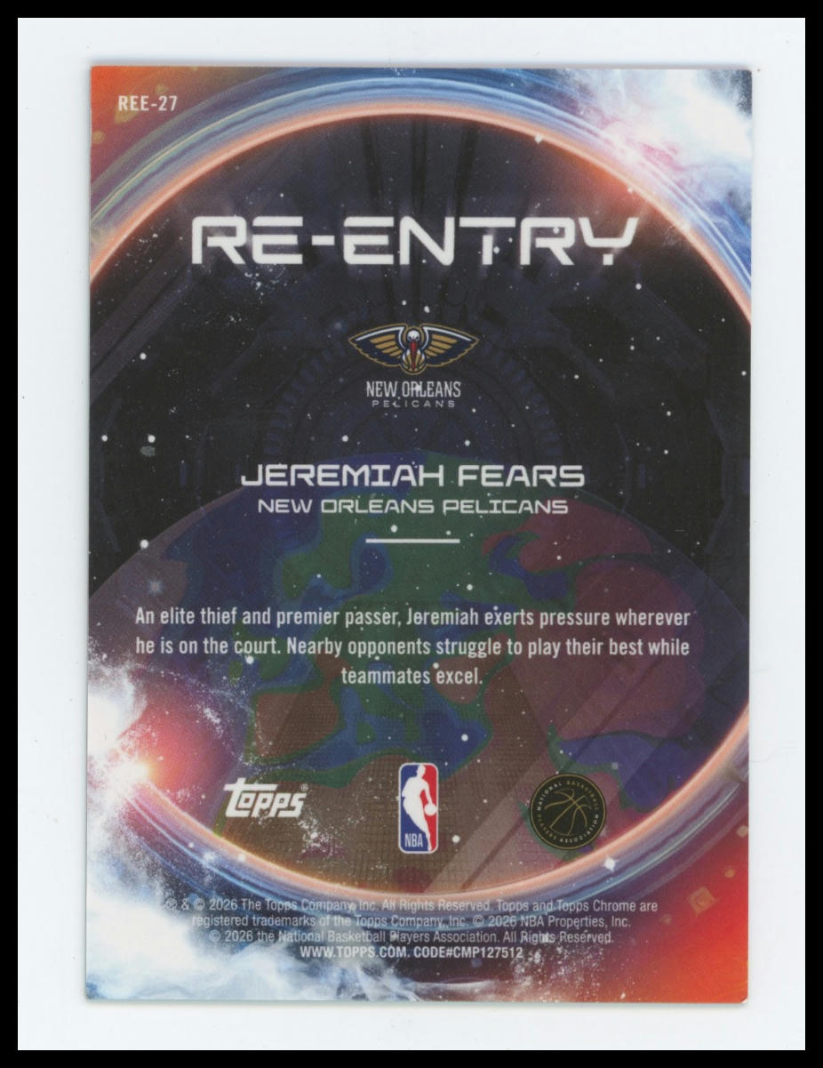 2025-26 Topps Chrome Cosmic Jeremiah Fears Re-Entry Orange /25 #REE-27