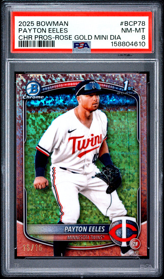 2025 Bowman Chrome Prospects Baseball Payton Eeles #BCP-78 Rose Gold Mini Diamond English PSA 8