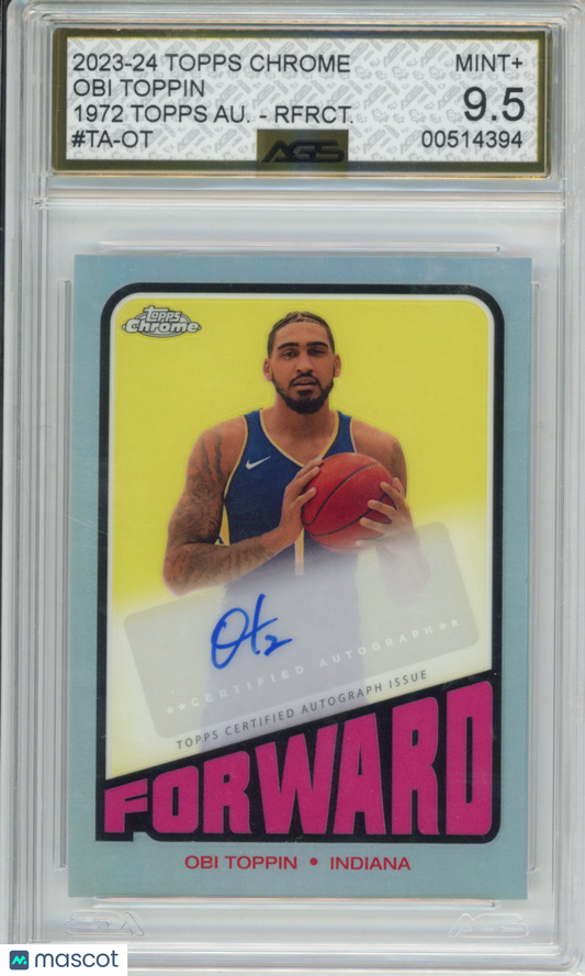 2023-24 TOPPS CHROME BASKETBALL OBI TOPPIN #TA-OT 1972 AUTO REFRACTORS AGS 9.5