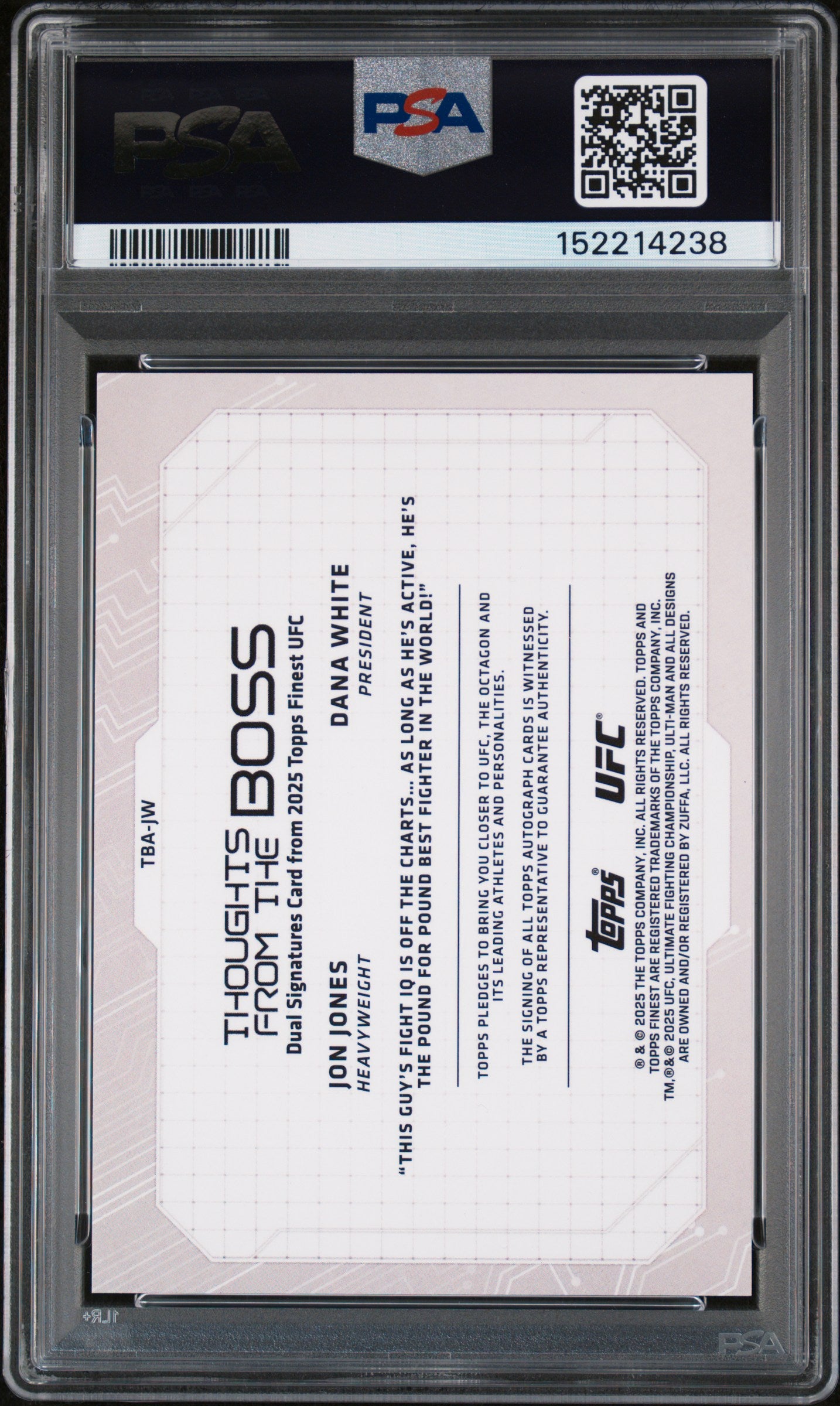 2025 Topps Finest UFC Thoughts From The Boss Dual Signatures Jon Jones Dana White #TBA-JW Thghts BS DL BLK Ref PSA A Auto 10