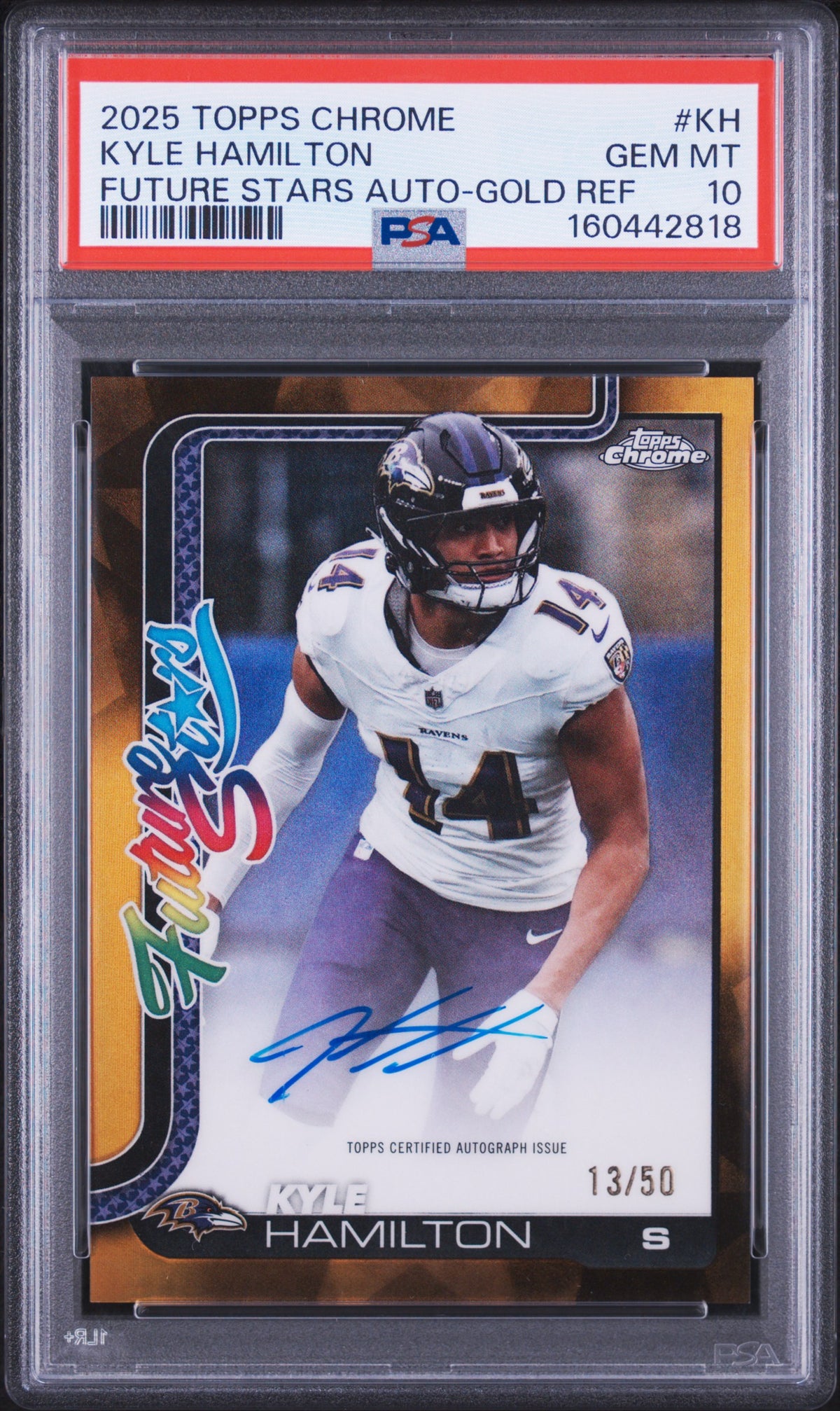 2025 Topps Chrome Future Stars Autographs Kyle Hamilton Gold Refractor KH English PSA 10