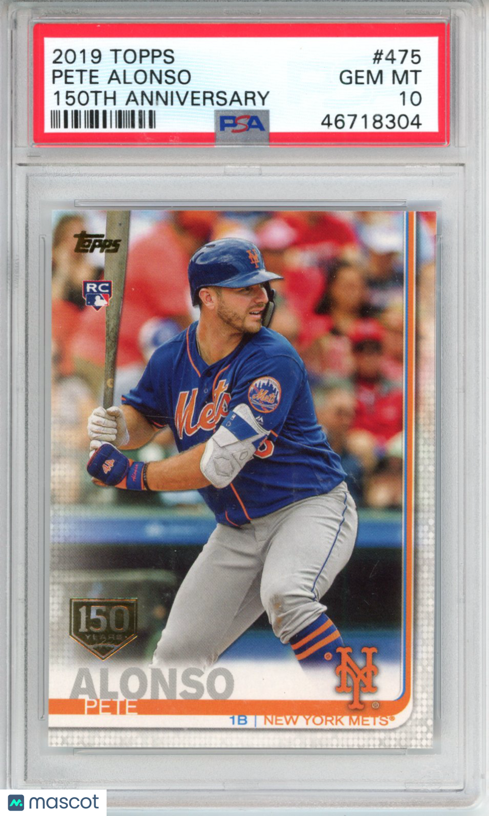 2019 Topps Pete Alonso #475 150th Anniversary PSA 10