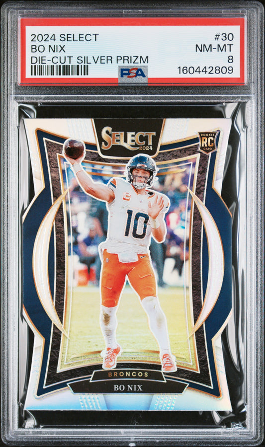 2024 Panini Select Football Bo Nix #30 Silver Die-Cut English PSA 8