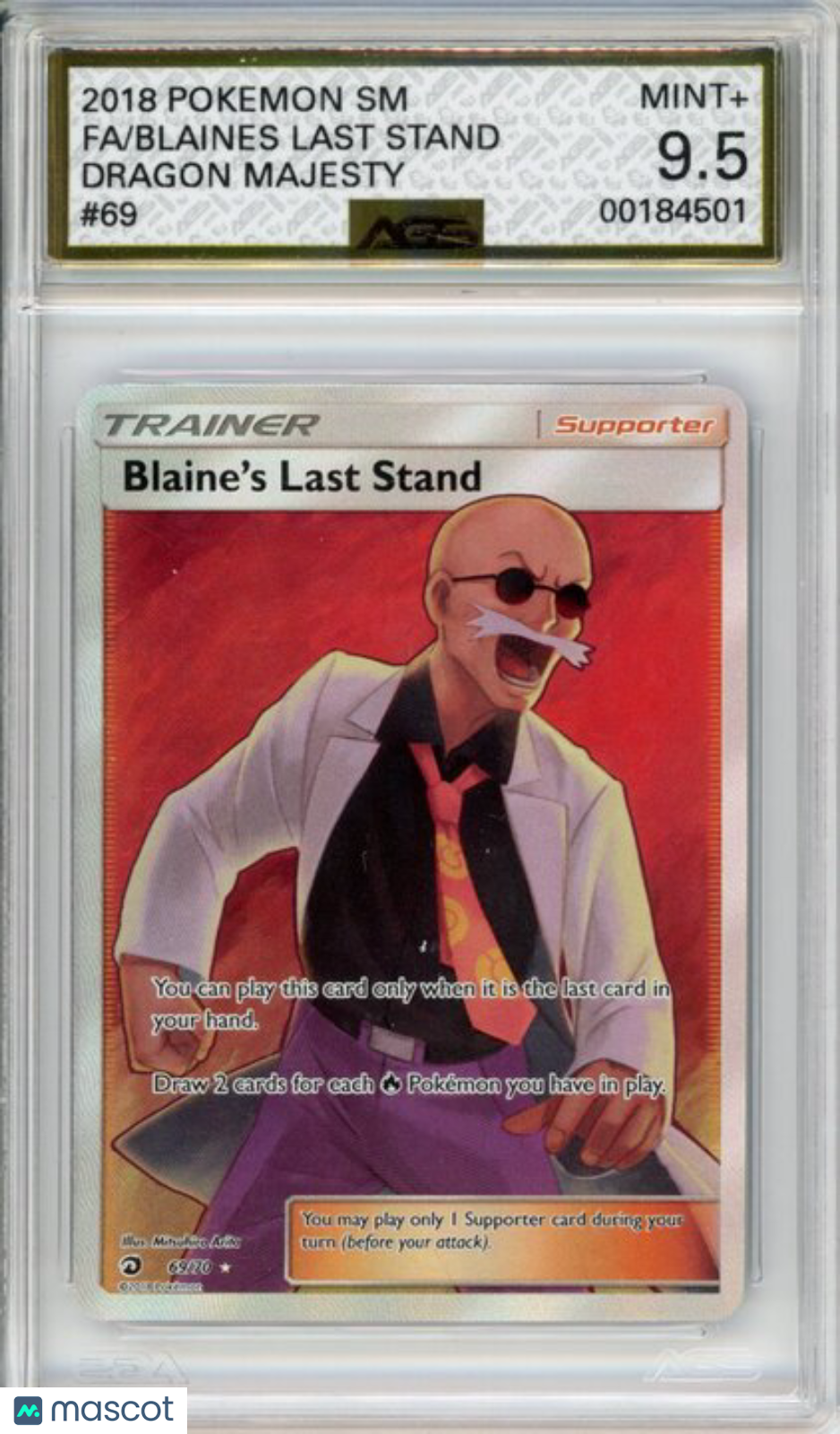 2018 Pokemon Dragon Majesty Blaines Last Stand #069 Unlimited AGS 9.5
