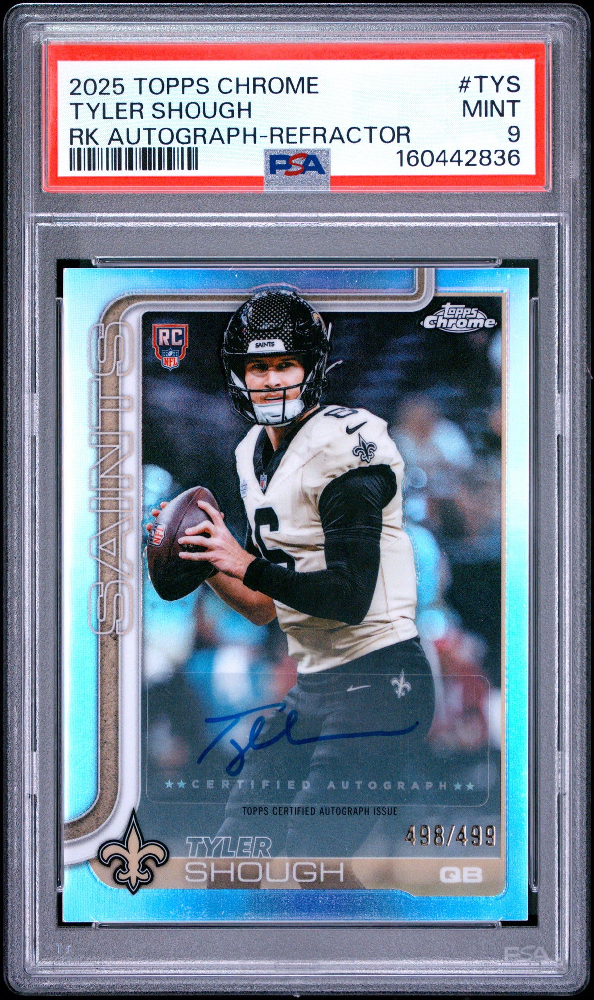 2025 Topps Chrome Rookies Autograph Tyler Shough Refractor TYS English PSA 9