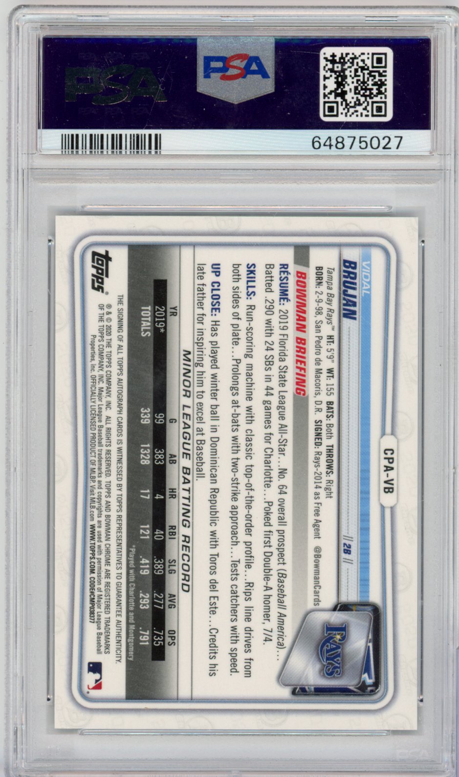 2020 unknown 1st Edition Baseball Vidal Brujan #CPA-VB Refractor English PSA 9