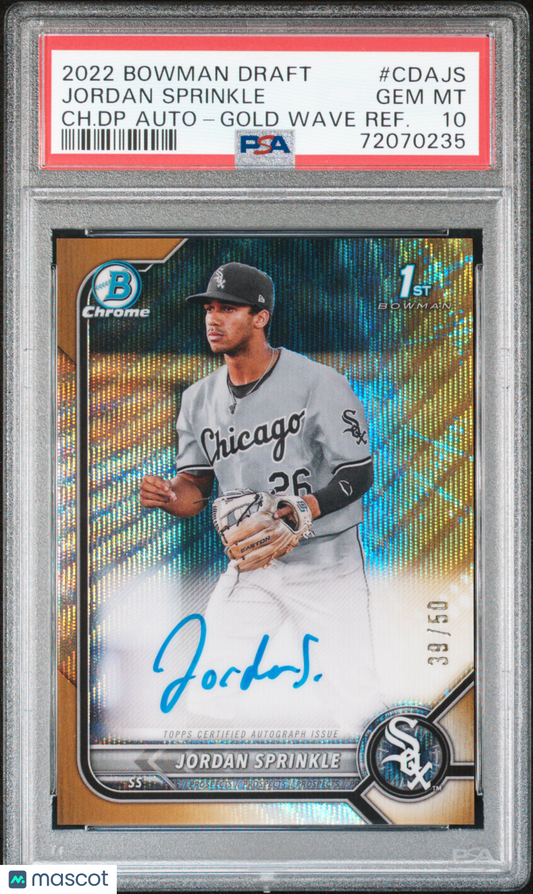 2022 Bowman Chrome Draft Pick Auto Jordan Sprinkle Gold Wave Refractor PSA 10
