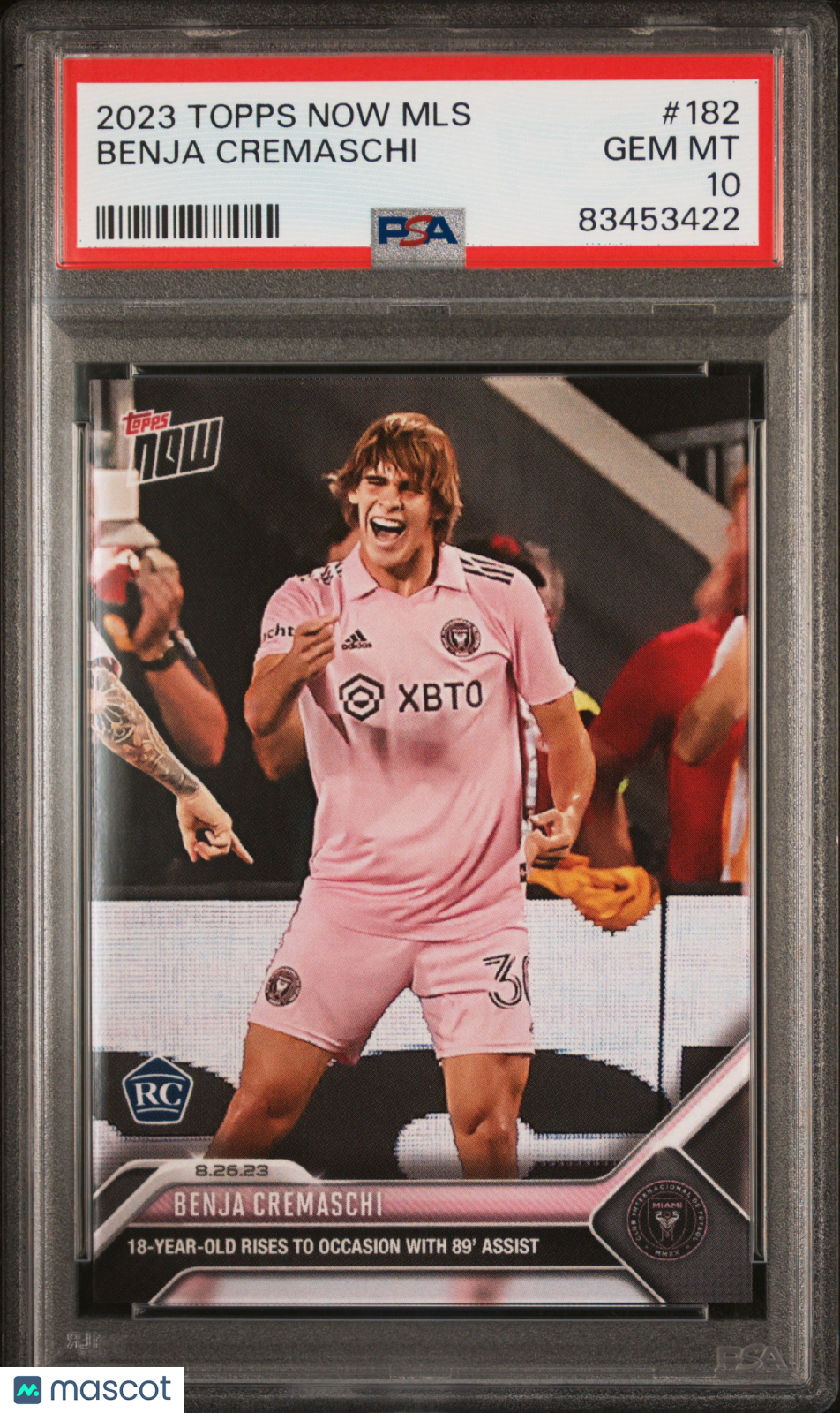 2023 Topps Now MLS Benja Cremaschi #182 PSA 10