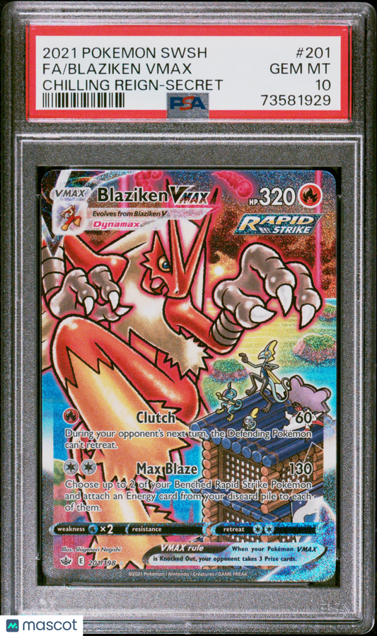 2021 Pokemon Sword & Shield  Blaziken Vmax Fa #201 Chilling Reign-Secret PSA 10