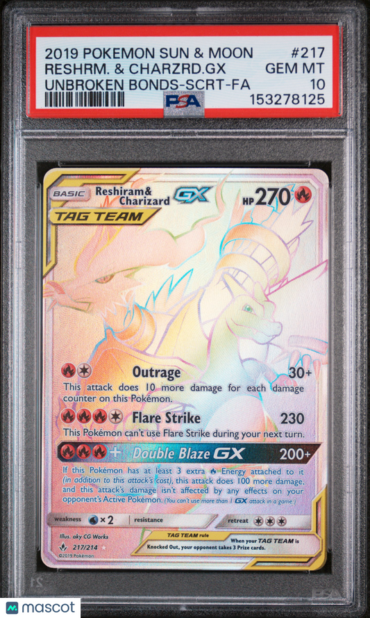 2019 Pokemon Sun & Moon Unbroken Bonds Reshrm. & Charzrd. GX #217 PSA 10
