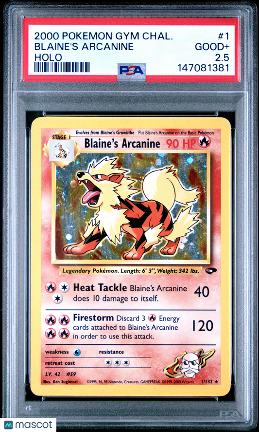 2000 Pokemon Gym Challenge Blaine's Arcanine #1 Holo PSA 2.5