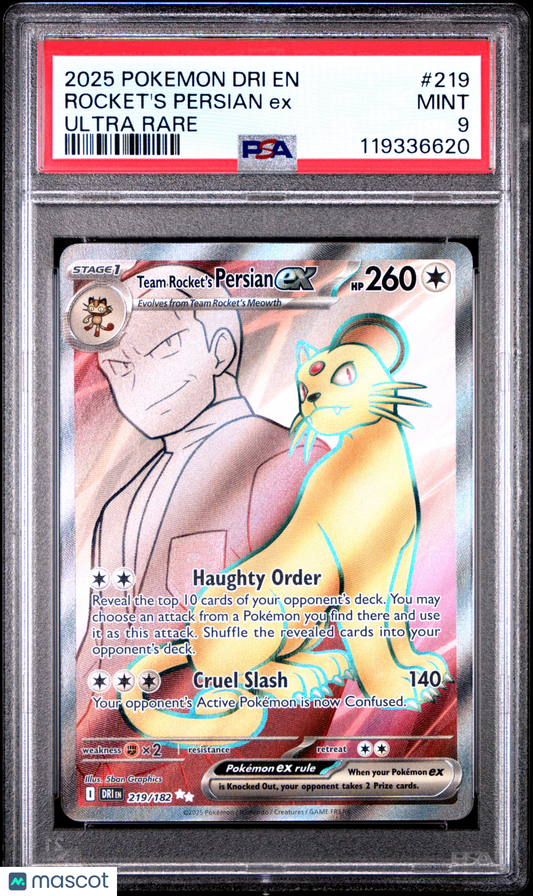 2025 Pokemon Dri EN-Destined Rivals Rocket's Persian EX #219 Ultra Rare PSA 9