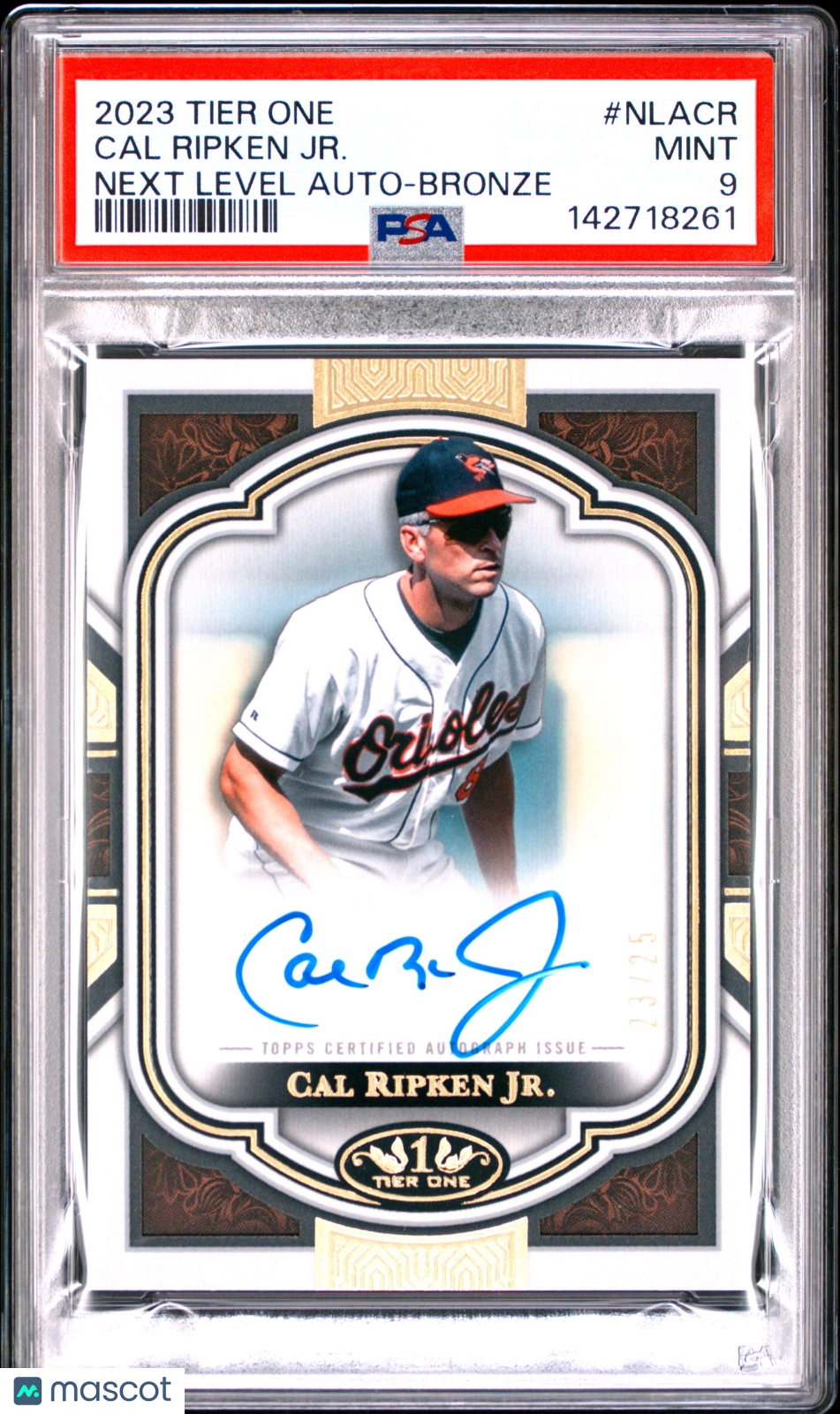 2023 Topps Tier One Next Level Autographs Cal Ripken JR. #NLACR Bronze PSA 9