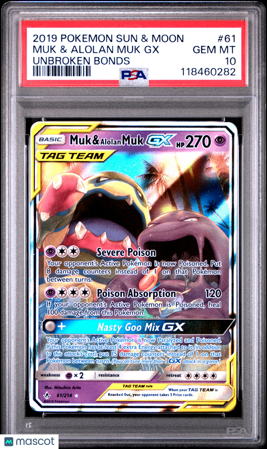2019 Pokemon Sun & Moon Unbroken Bonds Muk & Alolan Muk GX #61 PSA 10