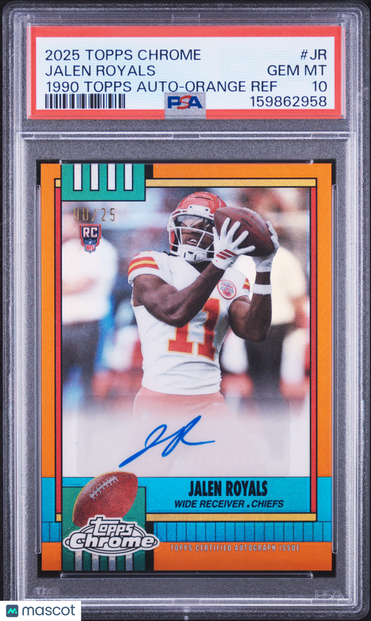 2025 Topps Chrome 1990 Topps Autographs Jalen Royals #JR Orange Ref PSA 10