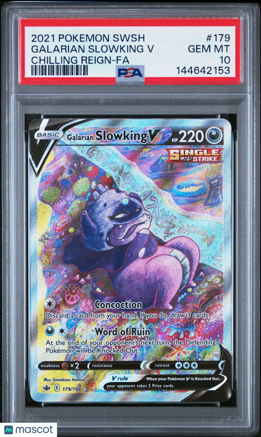 2021 Pokemon Sword & Shield Chilling Reign Galarian Slowking V #179 Chilling Reign-Fa PSA 10