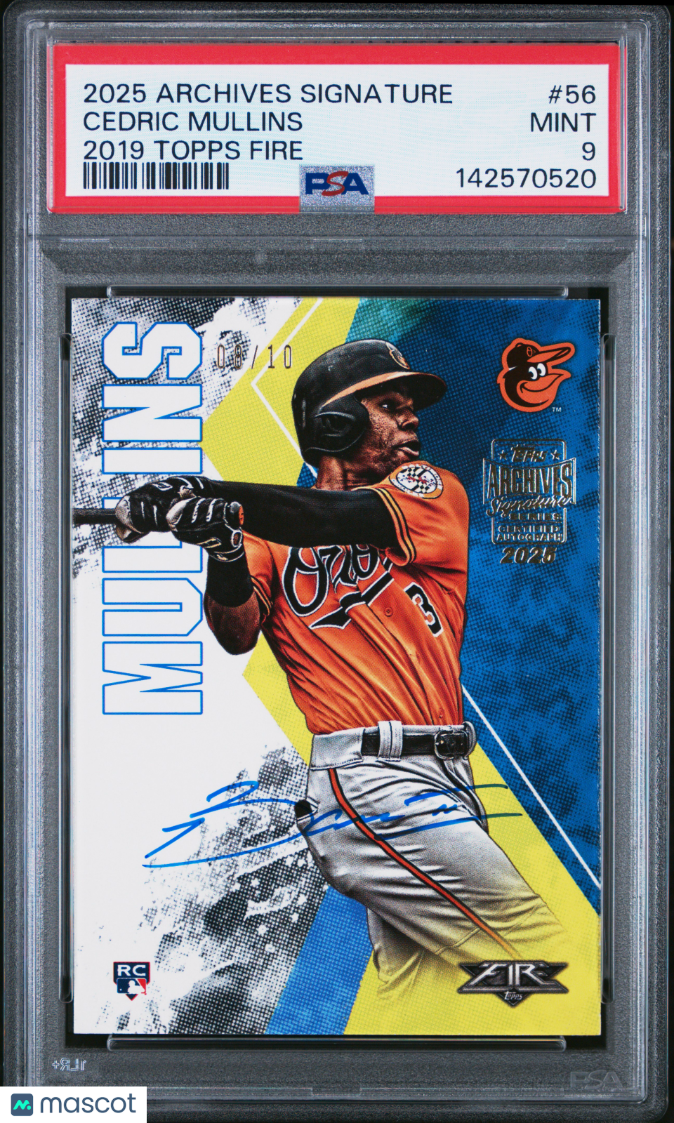2025 Topps Archives Signature Series Cedric Mullins #56 2019 Fire /10 PSA 9