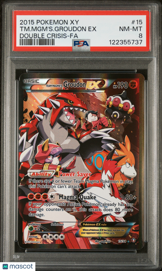 2015 Pokemon Xy Double Crisis TM. Mgm's. Groudon EX #15 PSA 8