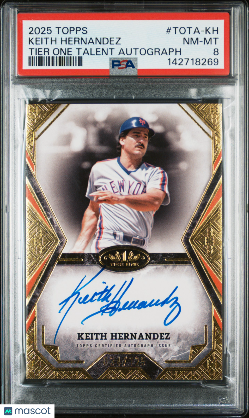 2025 Topps Tier One Tier One Talent Autographs Keith Hernandez #TOTA-KH PSA 8