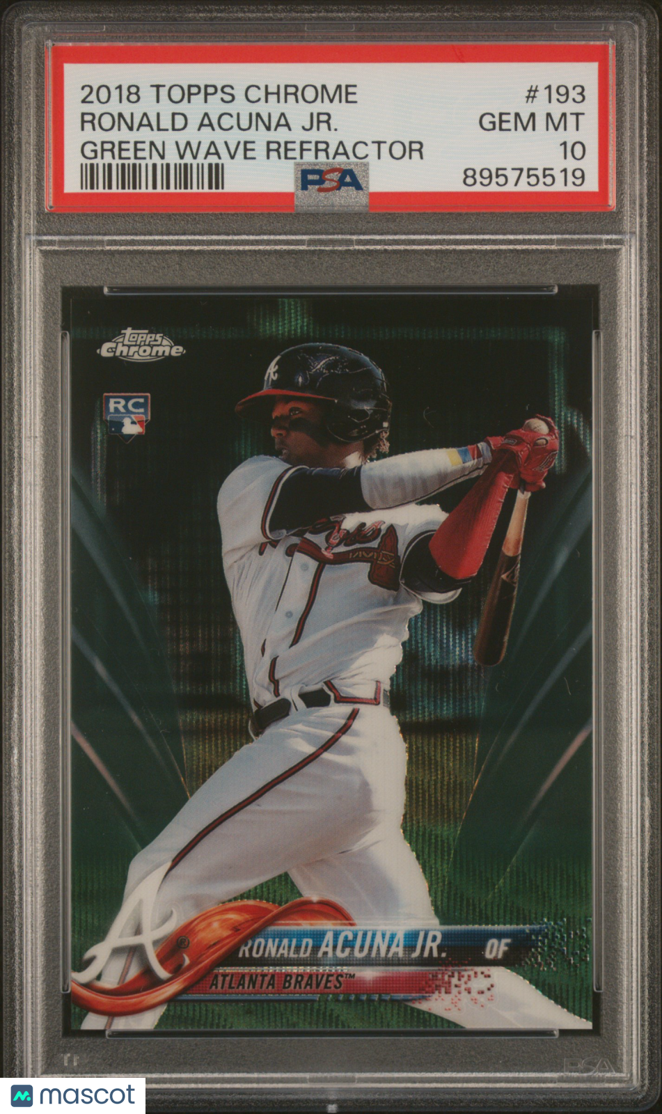 2018 Topps Chrome Ronald Acuna JR. #193 Green Wave Refractor PSA 10 Rookie RC