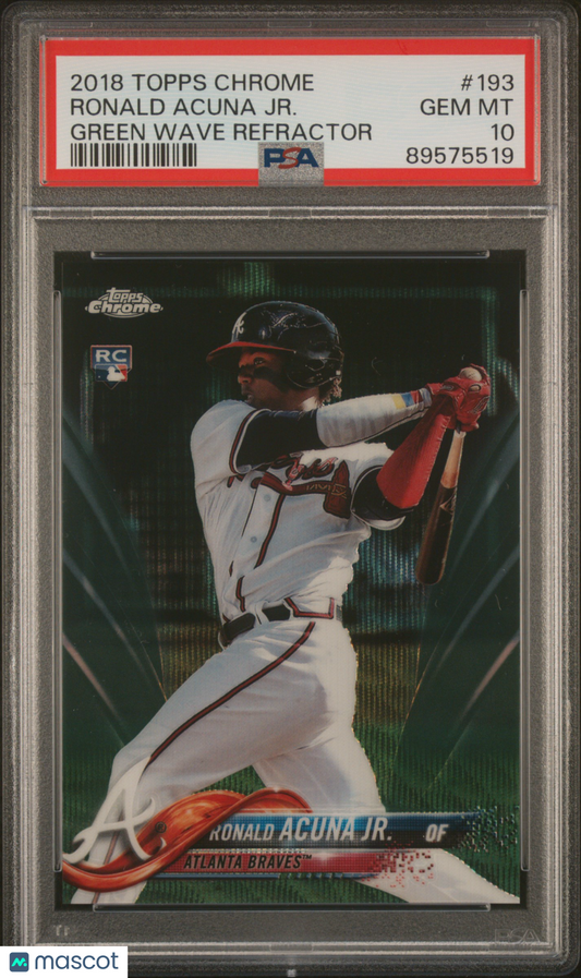 2018 Topps Chrome Ronald Acuna JR. #193 Green Wave Refractor PSA 10 Rookie RC