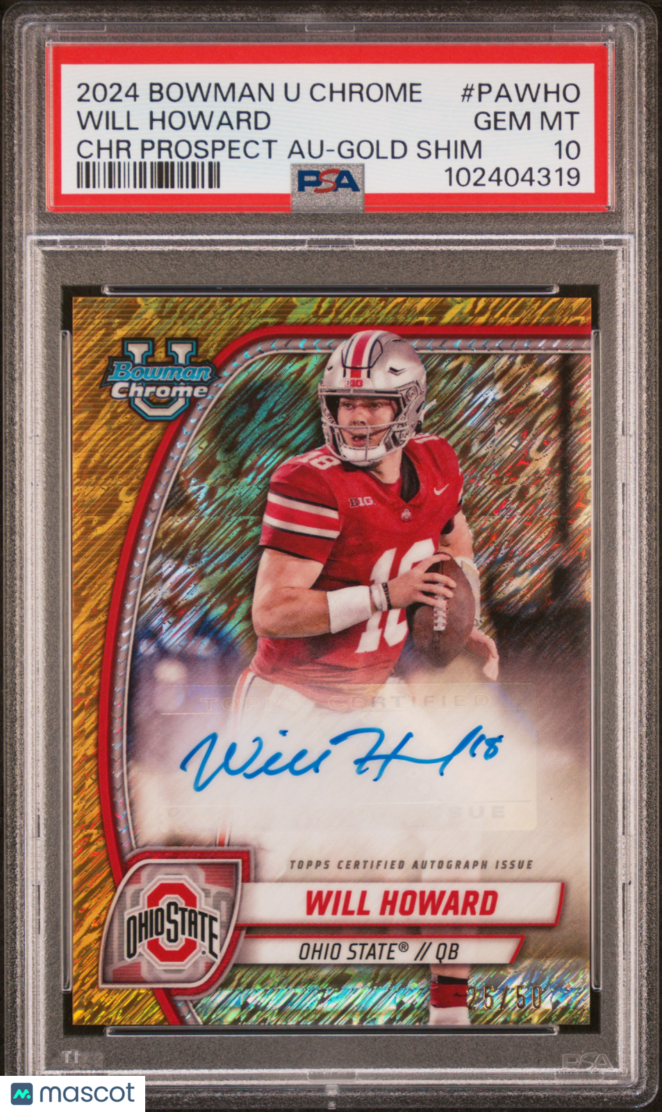 2024 Bowman University Chrome Prospect Autographs Will Howard #PAWHO PSA 10
