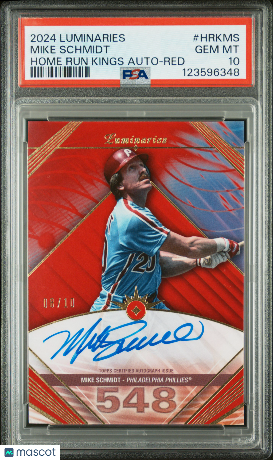 2024 Topps Luminaries Home Run Kings Autographs Mike Schmidt #HRKMS Red /10 PSA 10